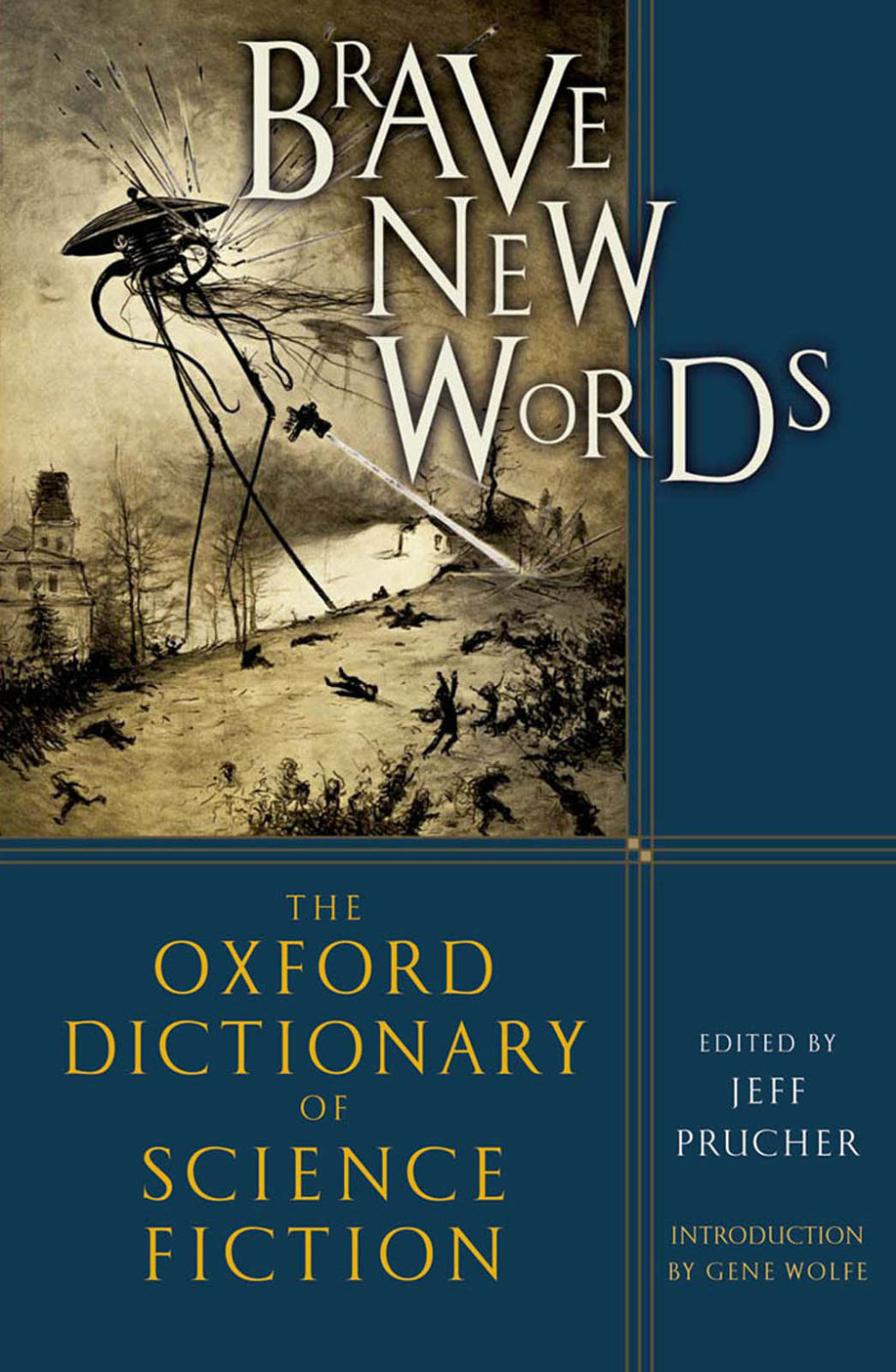 Brave New Words The Oxford Dictionary of Science Fiction