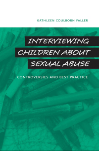 Omslagafbeelding: Interviewing Children about Sexual Abuse 9780195311778