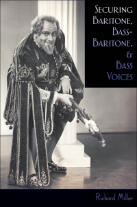 Titelbild: Securing Baritone, Bass-Baritone, and Bass Voices 9780195322651