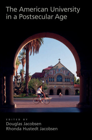 Cover image: The American University in a Postsecular Age 1st edition 9780195323443