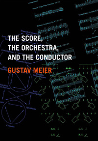 Imagen de portada: The Score, the Orchestra, and the Conductor 9780195326352