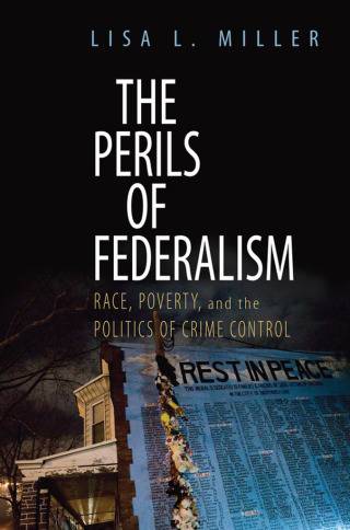 Omslagafbeelding: The Perils of Federalism 9780199757220