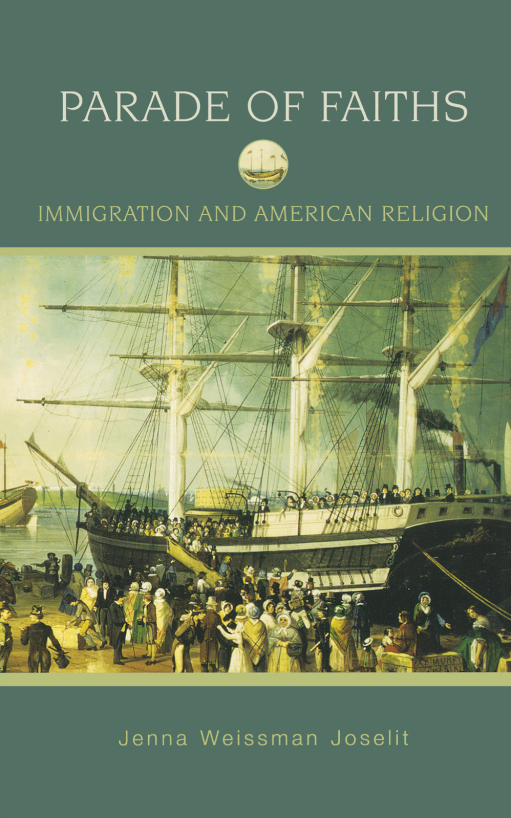 Parade of Faiths Immigration and American Religion
