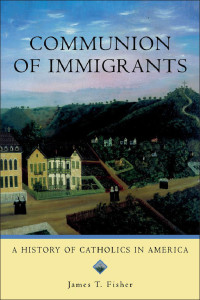 Omslagafbeelding: Communion of Immigrants 9780195333305