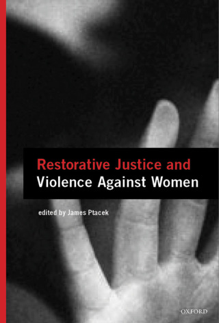 Cover image: Restorative Justice and Violence Against Women 1st edition 9780195335484