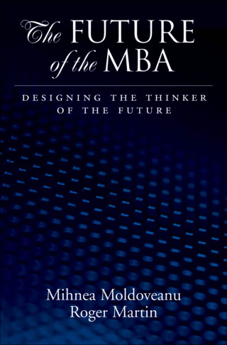 Cover image: The Future of the MBA 9780195340143