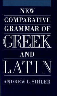 Cover image: New Comparative Grammar of Greek and Latin 9780195083453