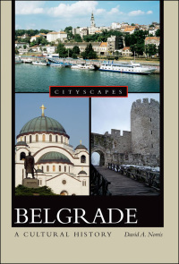 Cover image: Belgrade A Cultural History 9780195376098