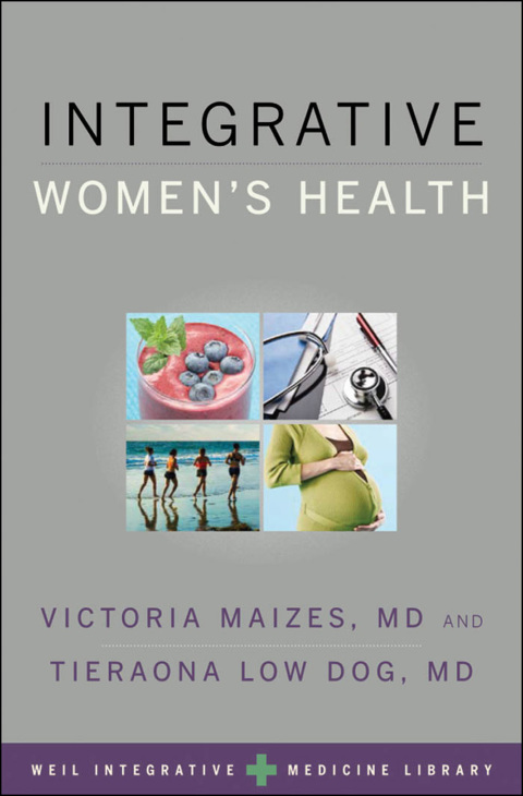 Integrative Women's Health, 1st Edition - FULL INSTANT DOWNLOAD | PDF DOCX EPUB