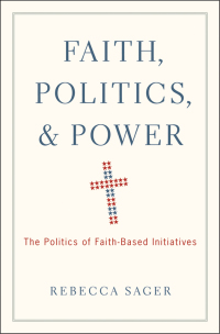 Cover image: Faith, Politics, and Power 9780195391763