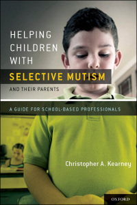 Cover image: Helping Children with Selective Mutism and Their Parents 9780195394542