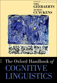 Cover image: The Oxford Handbook of Cognitive Linguistics 1st edition 9780195143782