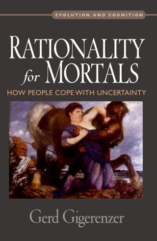 صورة الغلاف: Rationality for Mortals 9780195328981