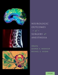 Cover image: Neurologic Outcomes of Surgery and Anesthesia 1st edition 9780199895724