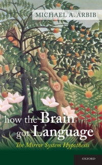 Omslagafbeelding: How the Brain Got Language 9780199896684