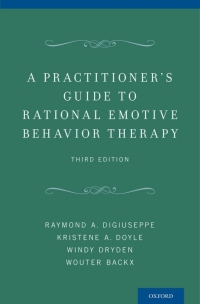 Cover image: A Practitioner's Guide to Rational Emotive Behavior Therapy 3rd edition 9780199743049
