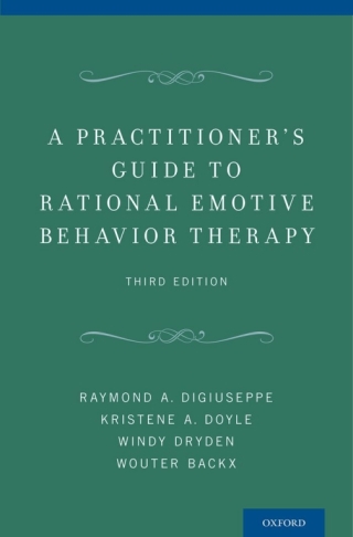 Cover image: A Practitioner's Guide to Rational Emotive Behavior Therapy 3rd edition 9780199743049
