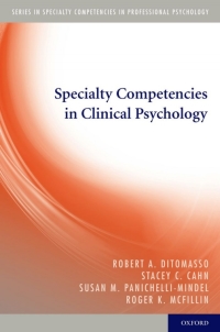 Cover image: Specialty Competencies in Clinical Psychology 9780199737567