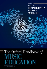 Cover image: The Oxford Handbook of Music Education, Volume 1 1st edition 9780199730810