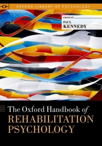 Cover image: The Oxford Handbook of Rehabilitation Psychology 1st edition 9780199733989