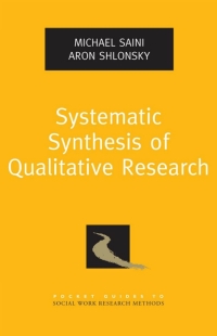 Cover image: Systematic Synthesis of Qualitative Research 9780195387216