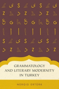 Cover image: Grammatology and Literary Modernity in Turkey 9780199349777