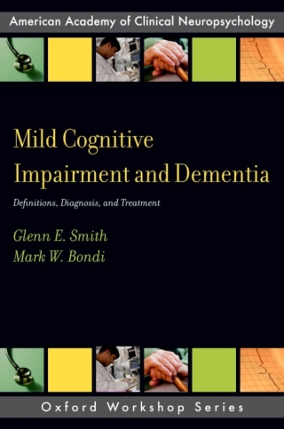 Cover image: Mild Cognitive Impairment and Dementia 9780199764181