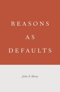 Cover image: Reasons as Defaults 9780199396443