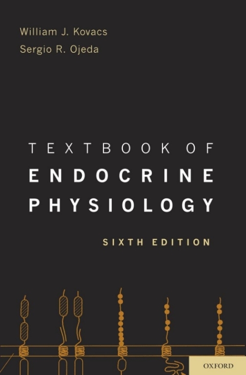 Textbook of Endocrine Physiology, 6th Edition - FULL INSTANT DOWNLOAD | PDF DOCX EPUB