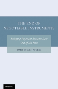 Cover image: The End of Negotiable Instruments 9780199856220