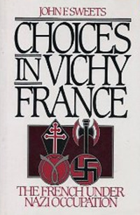 Cover image: Choices in Vichy France 9780195090529