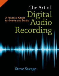 Cover image: The Art of Digital Audio Recording 9780195394092