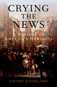 Cover image: Crying the News 9780195320251