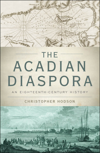 Cover image: The Acadian Diaspora 9780190610739