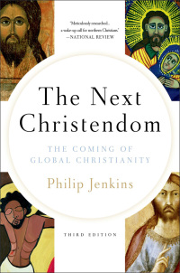 Cover image: The Next Christendom 3rd edition 9780199767465