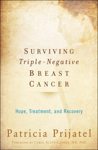 Omslagafbeelding: Surviving Triple-Negative Breast Cancer 9780195387629