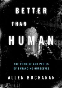 Cover image: Better than Human 9780199797998