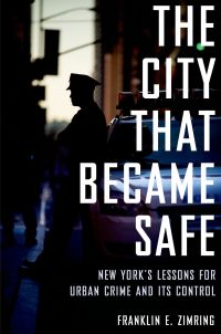 Cover image: The City That Became Safe 9780199844425