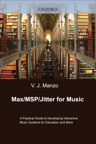 Cover image: Max/MSP/Jitter for Music 9780199777679