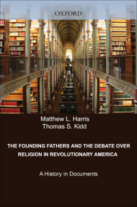 Omslagafbeelding: The Founding Fathers and the Debate over Religion in Revolutionary America 1st edition 9780195326499