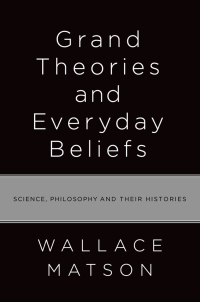 Titelbild: Grand Theories and Everyday Beliefs 9780199812691