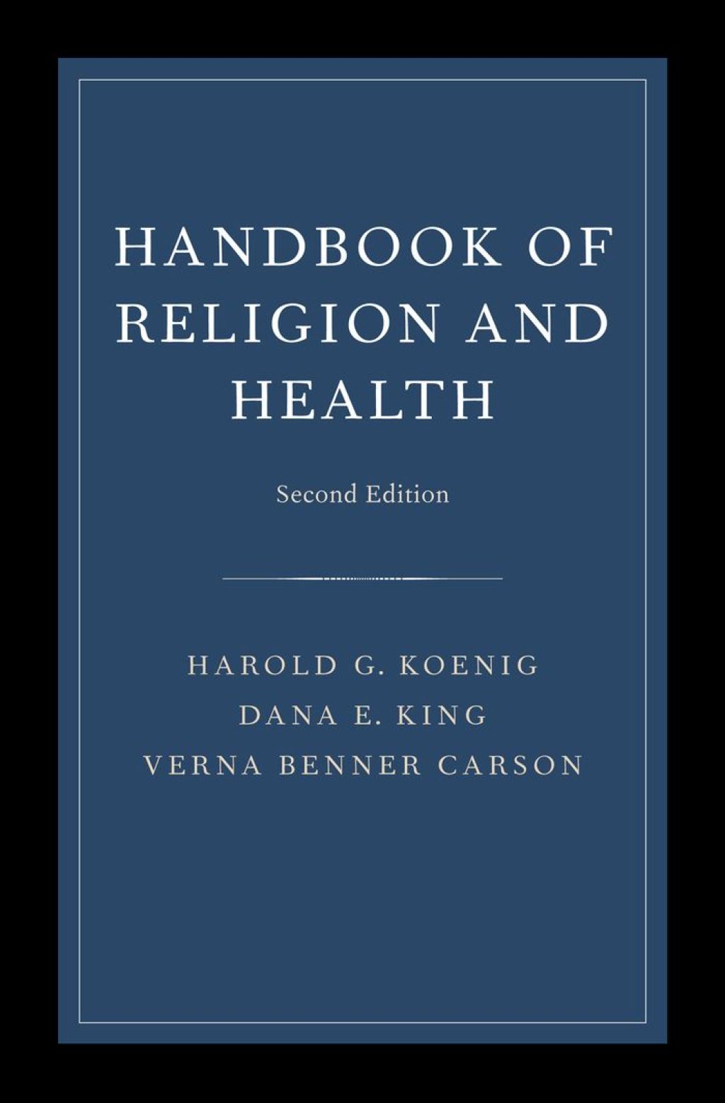 Handbook of Religion and Health 2nd Edition
    Newer Edition Available
