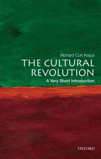 Cover image: The Cultural Revolution: A Very Short Introduction 9780199740550