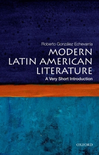 Cover image: Modern Latin American Literature: A Very Short Introduction 9780199754915