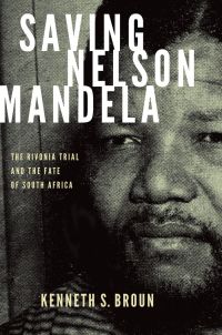 Cover image: Saving Nelson Mandela 9780199361281