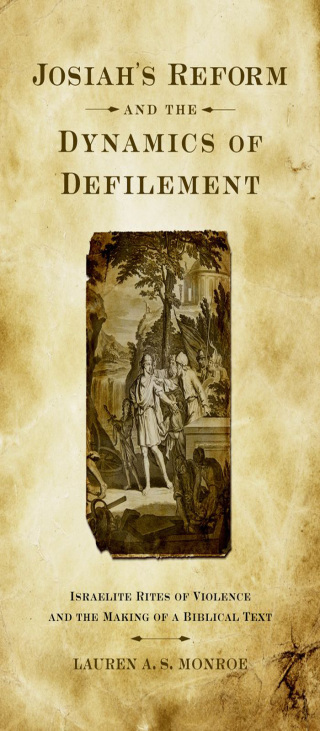 Immagine di copertina: Josiah's Reform and the Dynamics of Defilement 9780199774166