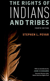 Imagen de portada: The Rights of Indians and Tribes 4th edition 9780199795352