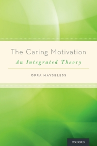 Cover image: The Caring Motivation 9780199913619
