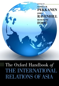 Cover image: The Oxford  Handbook of the International Relations of Asia 1st edition 9780199916245