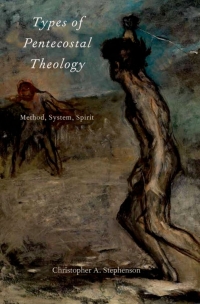 Cover image: Types of Pentecostal Theology 1st edition 9780199916795